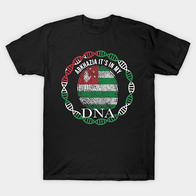 Abkhazia Its In My DNA - Gift for  From Abkhazia in Abkhazian T-Shirt by Country Flags